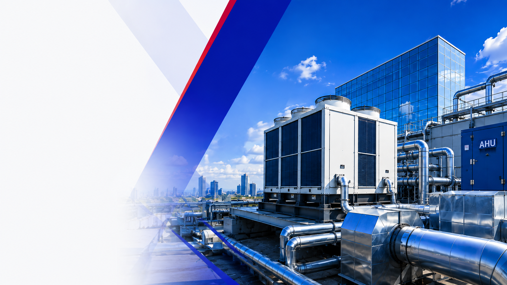 Industrial HVAC Chillers, AHUs and Commercial Infrastructure